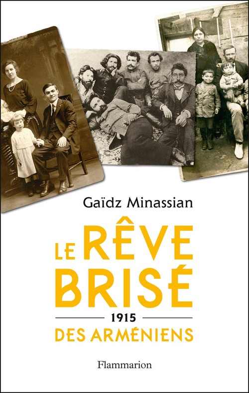 Couverture ebook de Le Rêve brisé des Arméniens, de Gaïdz Minassian