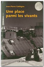 ebook cover of Une place parmi les vivants, by Jean-Pierre Gattégno