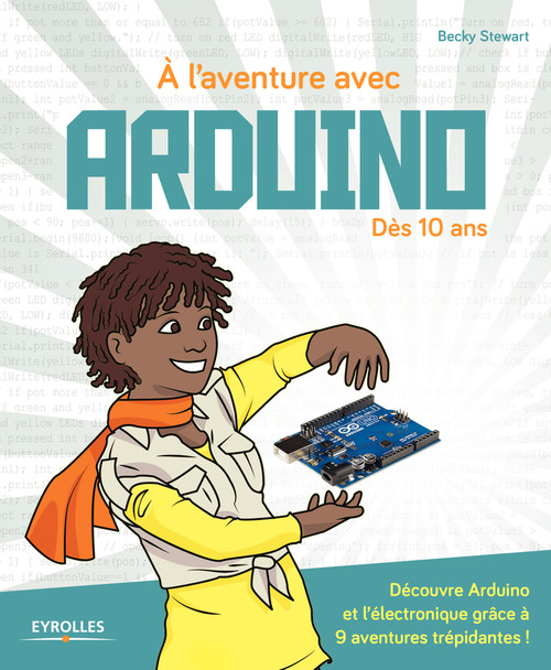 ebook cover of A l'aventure avec Arduino !, by Stewart Becky