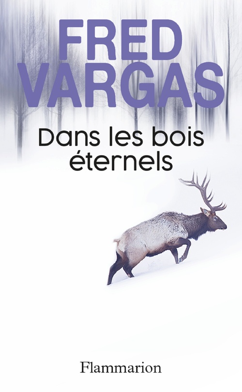 ebook cover of Dans les bois éternels, by Fred Vargas