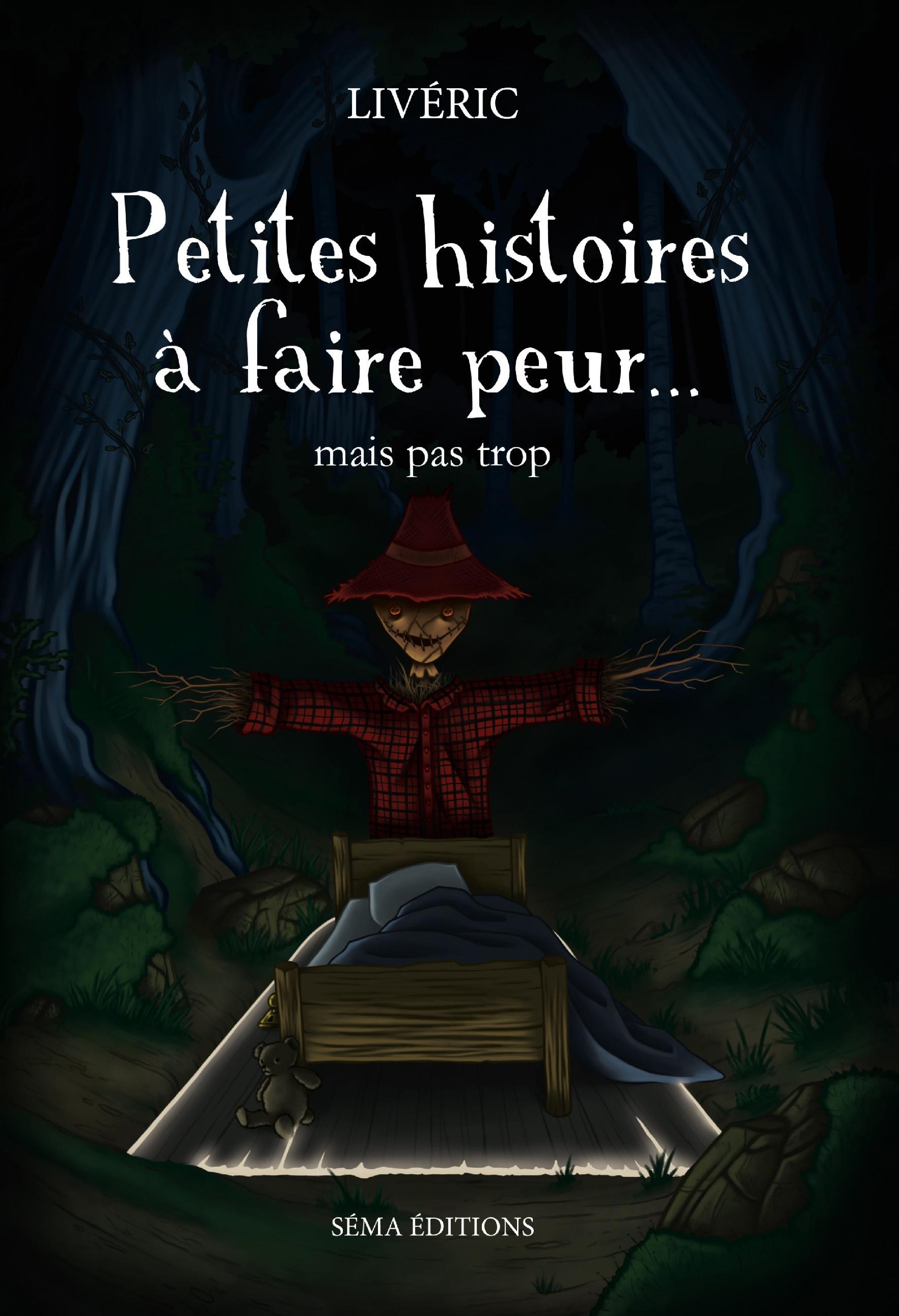 ebook cover of Petites histoires à faire peur... mais pas trop, by Liveric
