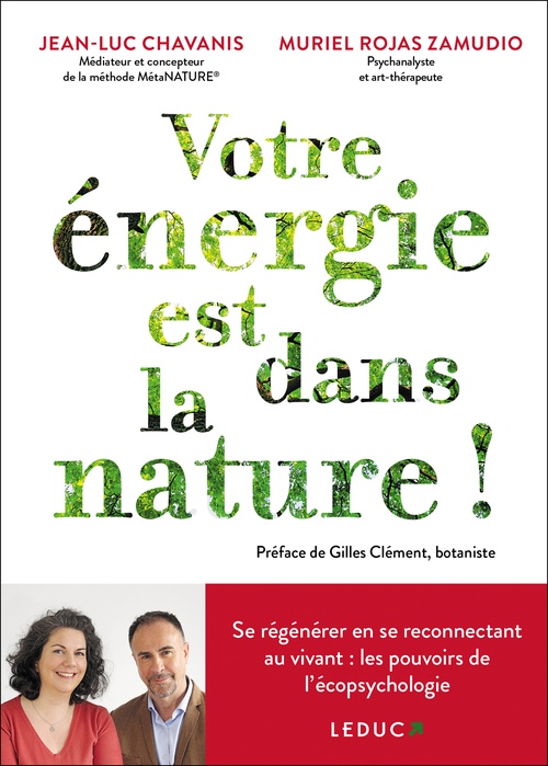 Couverture ebook de Votre énergie est dans la nature !, de Jean-luc Chavanis, Gilles Clément, Muriel Rojas Zamudio