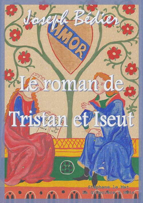 Couverture ebook de Le roman de Tristan et Iseut, de Joseph Bedier