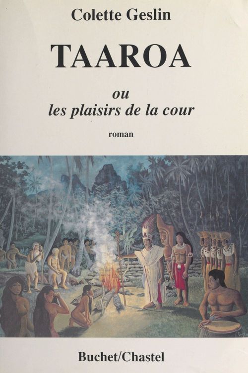 ebook cover of Taaroa ou Les plaisirs de la cour, by Colette Geslin