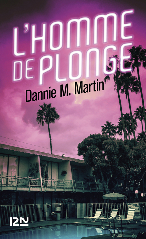 Couverture ebook de L'homme de plonge, de Dannie M. Martin
