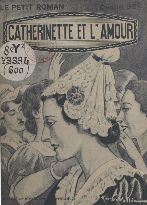 ebook cover of Catherinette et l'amour, by Suzanne Mercey