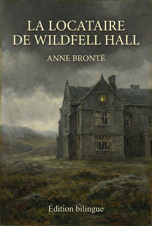 Couverture ebook de La Locataire de Wildfell Hall, de Anne Brontë