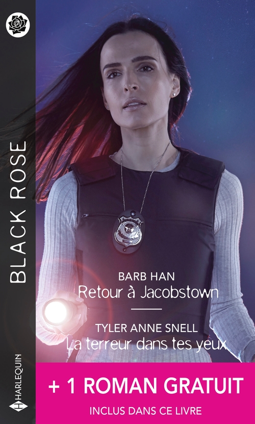 ebook cover of Retour à Jacobstown - La terreur dans tes yeux - Ma vie entre tes mains, by HelenKay Dimon, Barb Han, Tyler Anne Snell