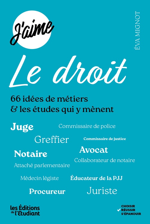 ebook cover of J'aime le droit, by Eva Mignot