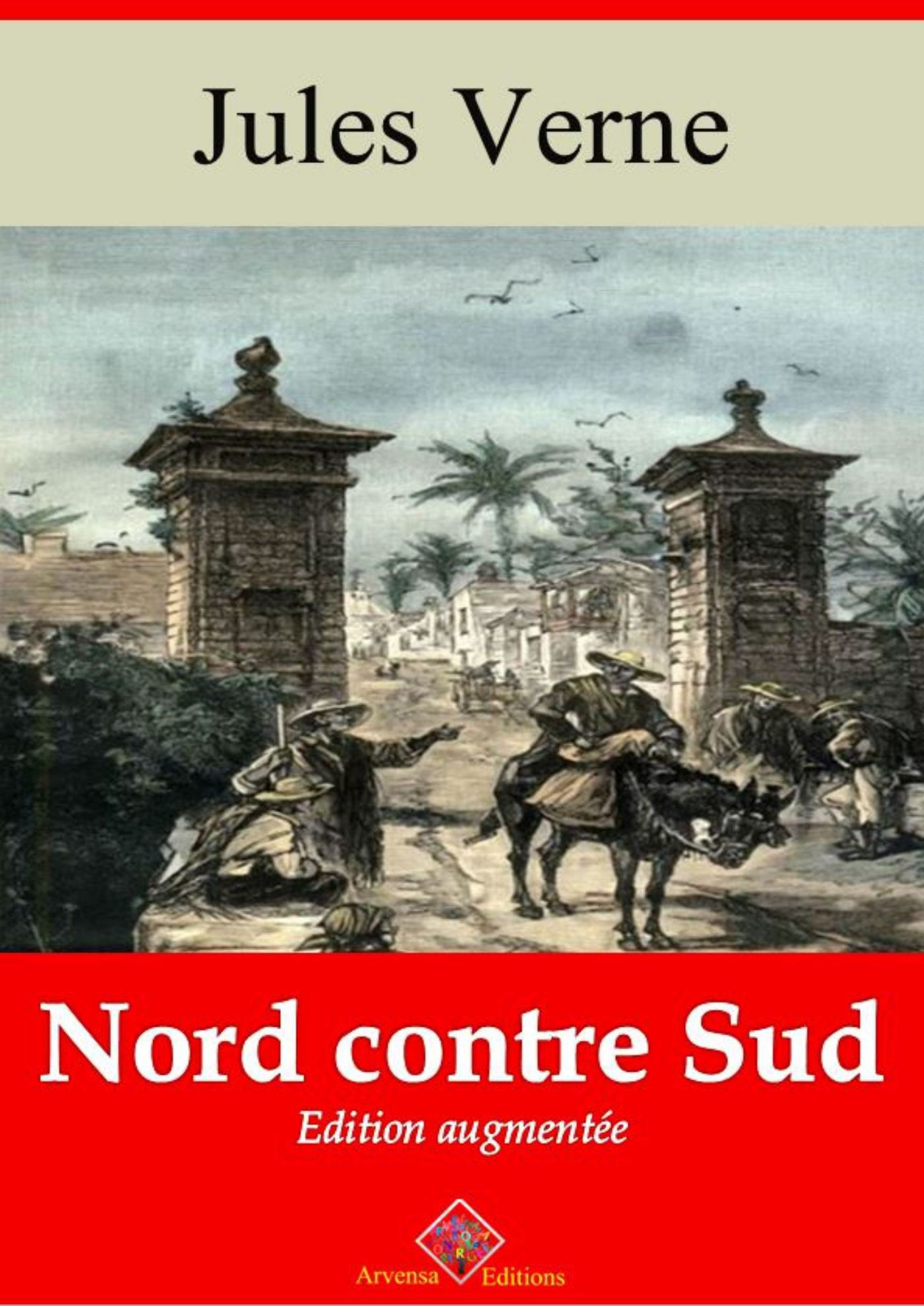 ebook cover of Nord contre Sud - suivi d'annexes, by Jules Verne