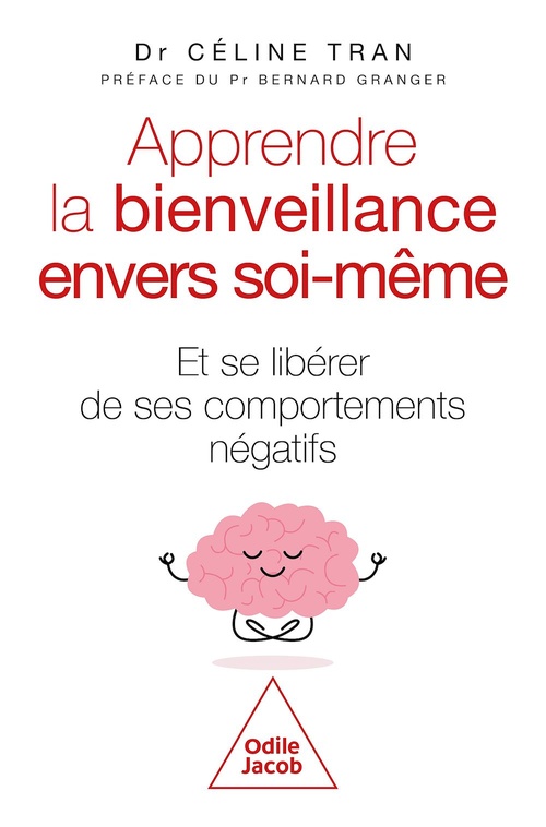 ebook cover of Apprendre la bienveillance envers soi-même, by Céline Tran