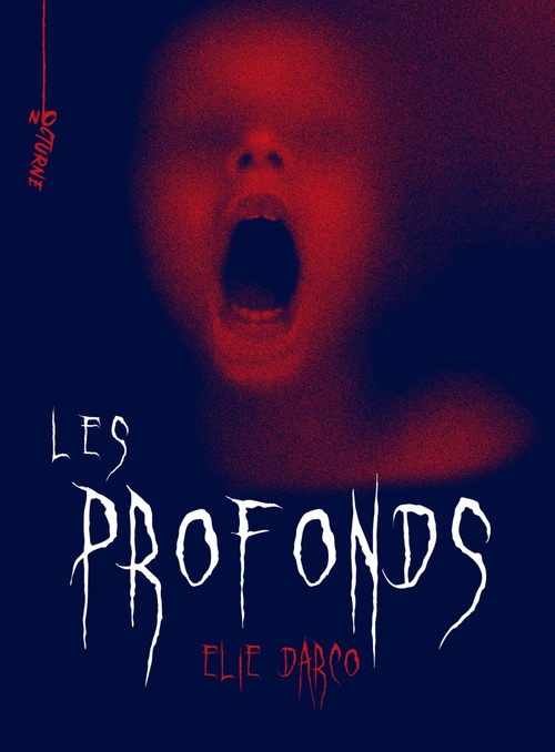 Couverture ebook de Les profonds, de Elie Darco