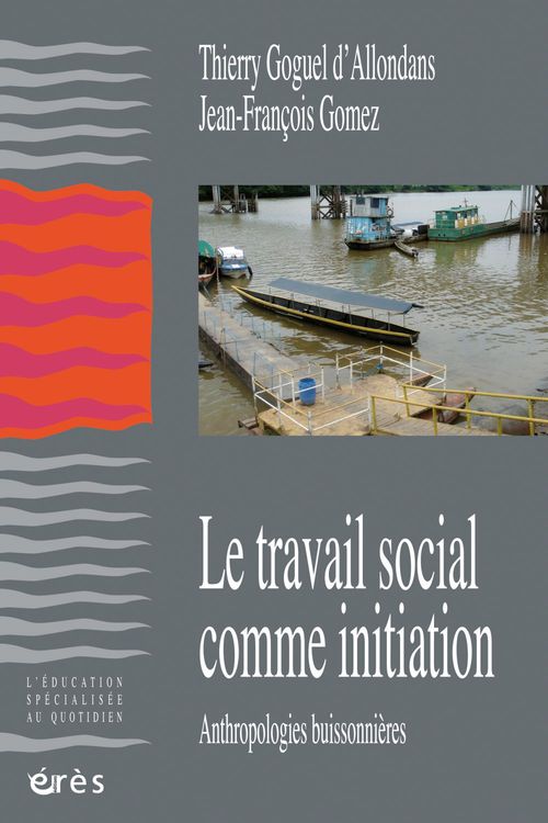 ebook cover of Le travail social comme initiation, by Collectif