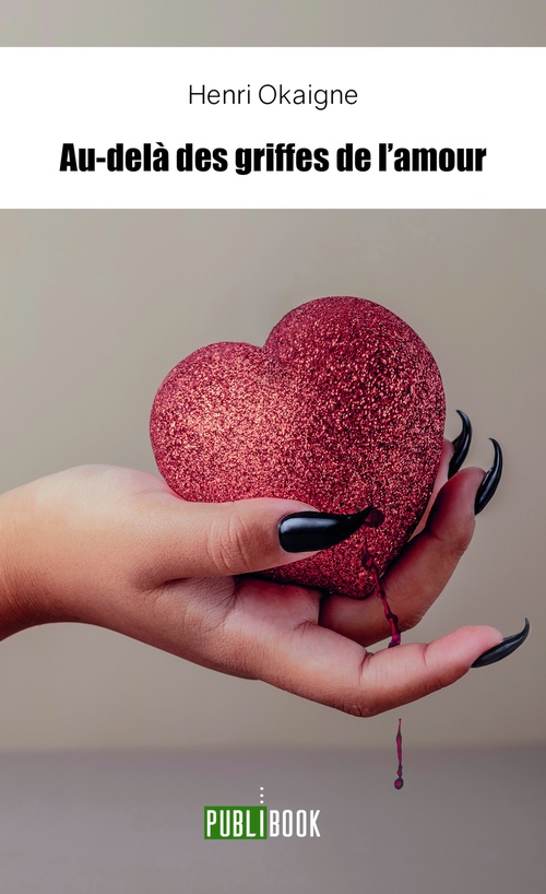 Couverture ebook de Au-delà des griffes de l'amour, de Henri Okaigne