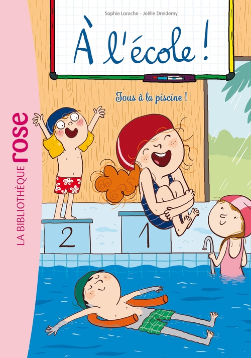 Couverture ebook de À l'école ! 04 - Tous à la piscine !, de Sophie Laroche