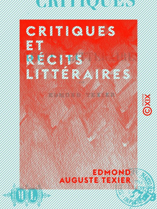 ebook cover of Critiques et Récits littéraires, by Edmond Auguste Texier