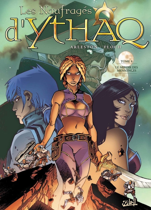 Couverture ebook de Les Naufragés d'Ythaq T08 - Le miroir des mensonges, de Christophe Arleston