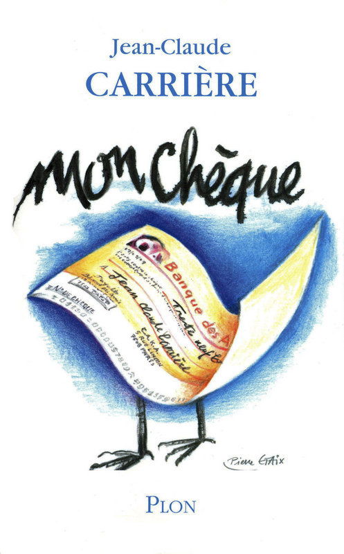 ebook cover of Mon chèque, by Jean-Claude Carrière