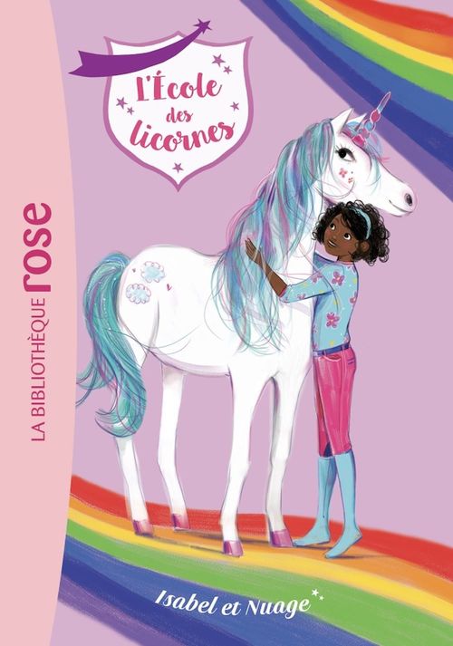 ebook cover of L'école des Licornes 04 - Isabel et Nuage, by Nosy Crow