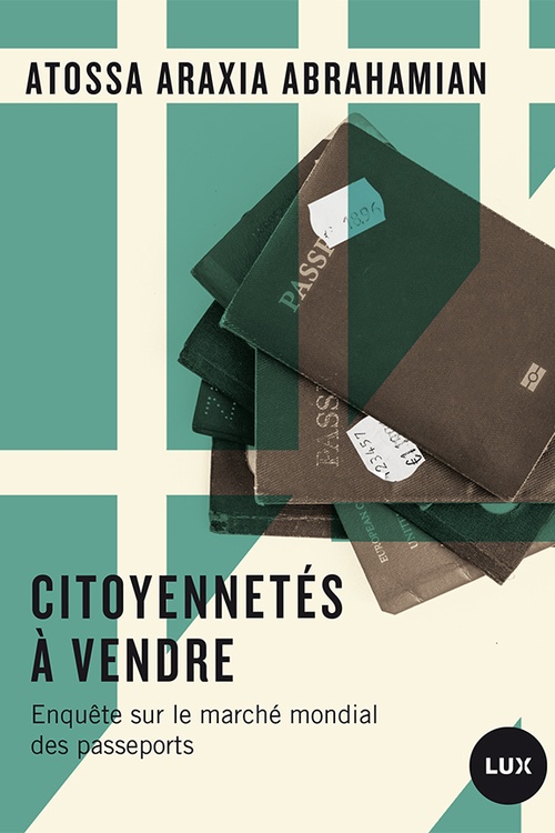 ebook cover of Citoyennetés à vendre, by Atossa araxia Abrahamian