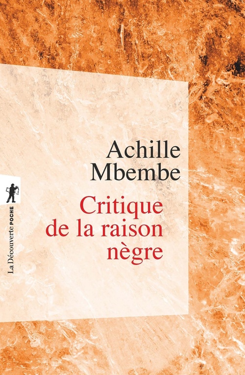 ebook cover of Critique de la raison nègre, by Achille Mbembe