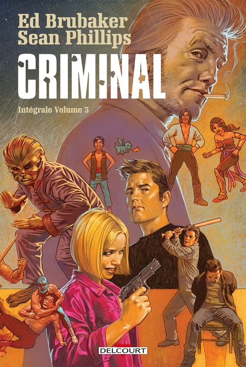 ebook cover of Criminal Intégrale T03, by Ed Brubaker, Sean Phillips