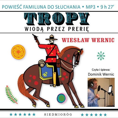 Couverture audiobook de Tropy wioda przez prerie, de Wieslaw Wernic
