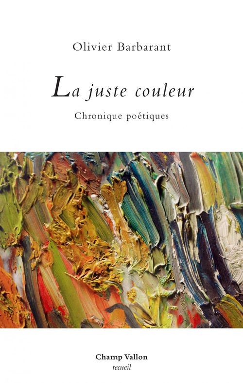 ebook cover of La juste couleur, by Olivier Barbarant