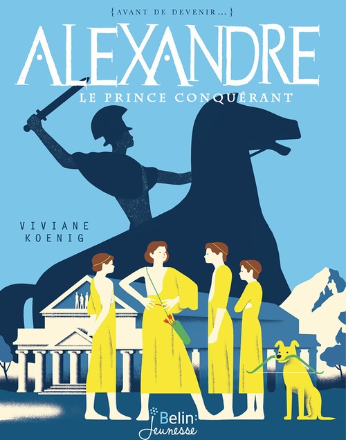 ebook cover of Alexandre. Le prince conquérant, by Viviane Koenig