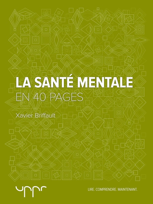 ebook cover of La santé mentale - En 40 pages, by Xavier Briffault