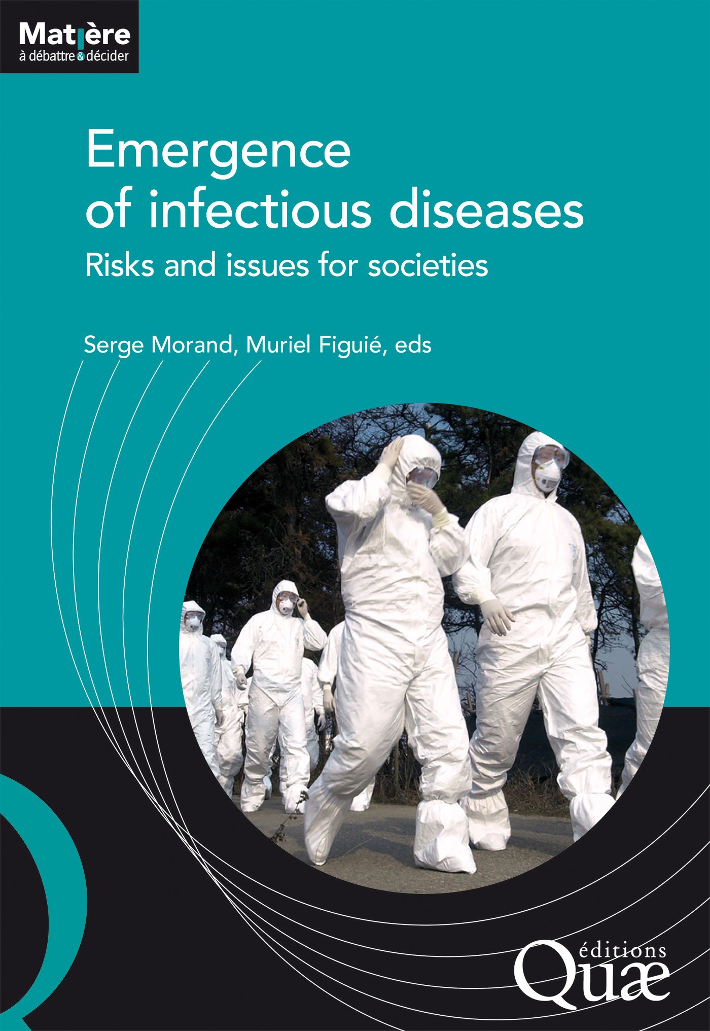 ebook cover of Emergence of infectious diseases, by Muriel Figuie, Serge Morand