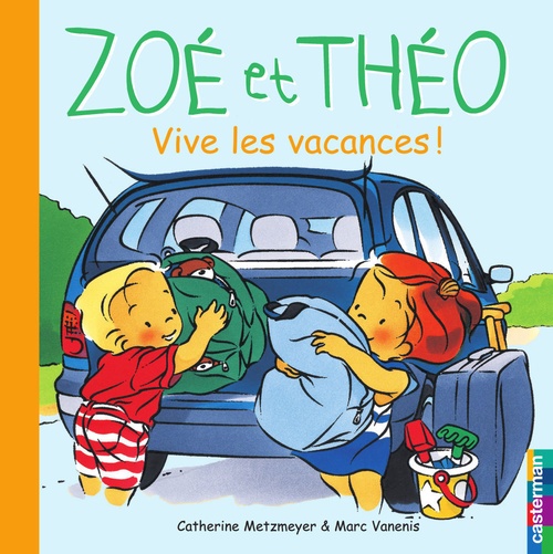 ebook cover of Zoé et Théo (Tome 19) - Vive les vacances, by Metzmeyer/Vanenis