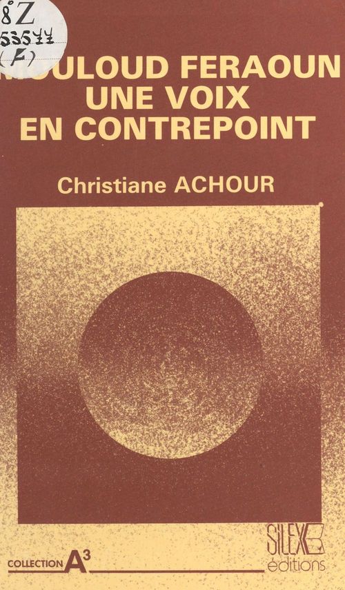Couverture ebook de Mouloud Feraoun, une voix en contrepoint, de Christiane Chaulet-Achour