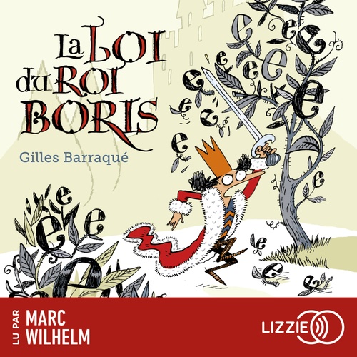audiobook cover of La loi du roi Boris, by Gilles Barraqué