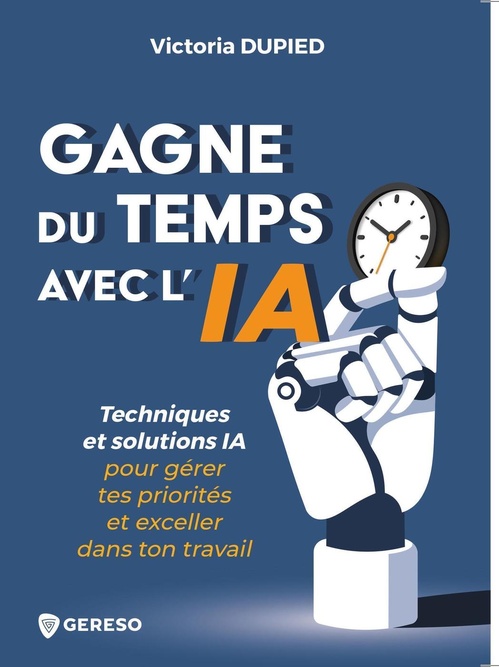 ebook cover of Gagne du temps avec l'ia, by Victoria Dupied