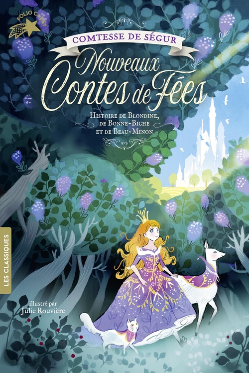 ebook cover of Nouveaux contes de fées. Histoire de Blondine, de Bonne-Biche et Beau Minon, by Comtesse de Ségur