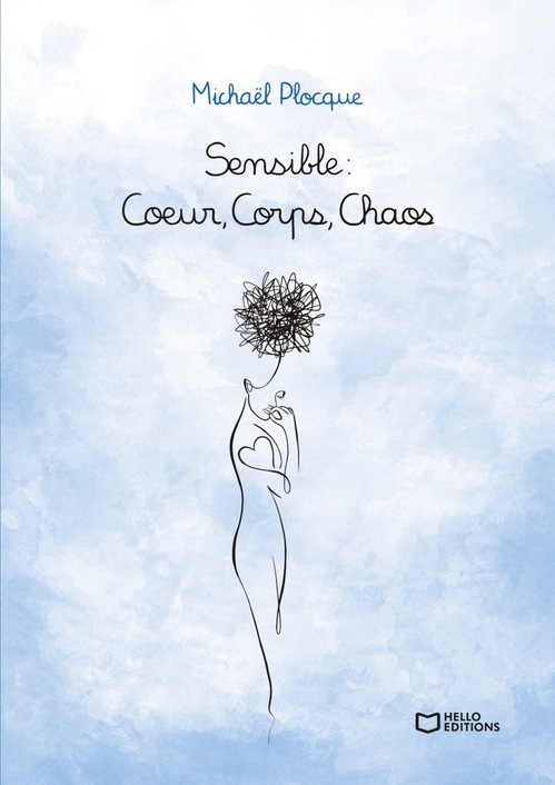 ebook cover of Sensible : Coeur, Corps, Chaos, by Michaël Plocque