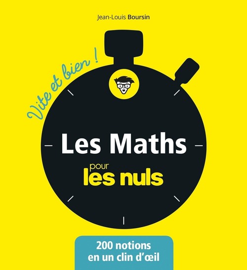 ebook cover of Les mathématiques pour les nuls - Vite et bien !, by Jean-Louis Boursin