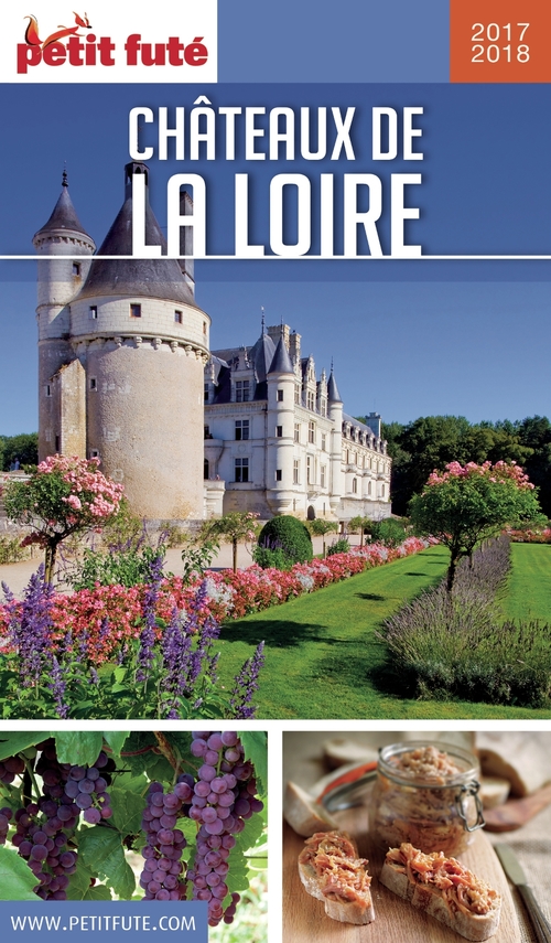 ebook cover of CHÂTEAUX DE LA LOIRE 2017/2018 Petit Futé, by Collectif petit futé
