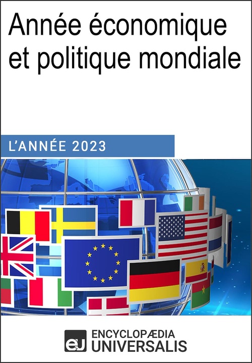 ebook cover of Année économique et politique mondiale - 2023, by Encyclopaedia Universalis
