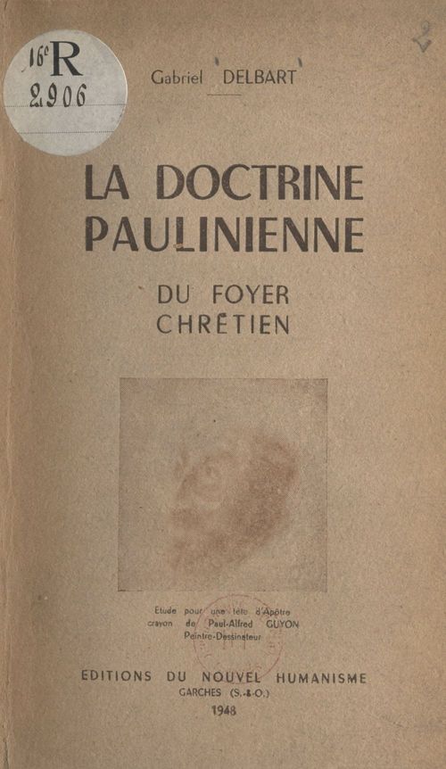 Couverture ebook de La doctrine paulinienne du foyer chrétien, de Gabriel Delbart