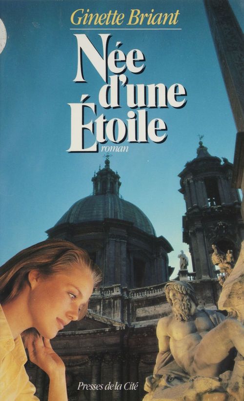 Couverture ebook de Née d'une étoile, de Ginette Briant