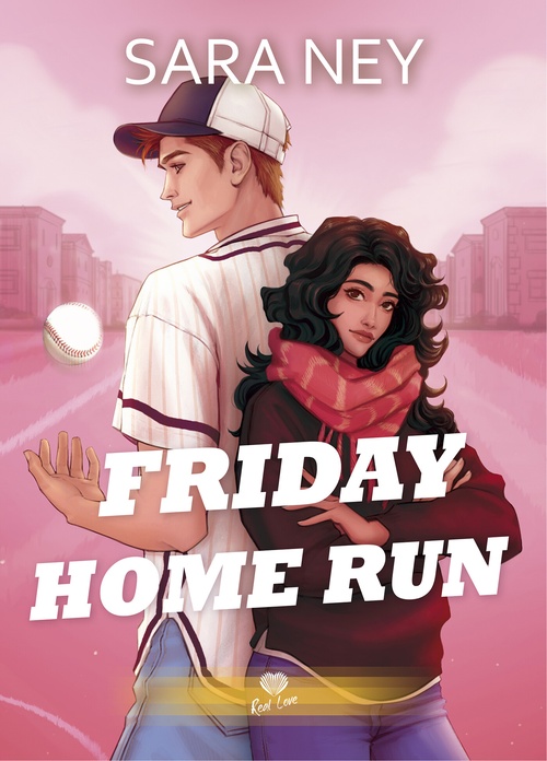 ebook cover of Friday Home Run, by Sara Ney