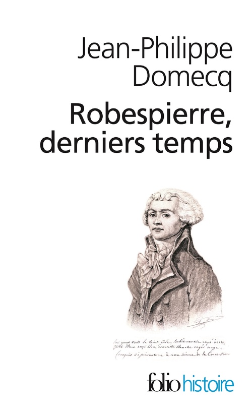 ebook cover of Robespierre derniers temps, by Jean-philippe Domecq