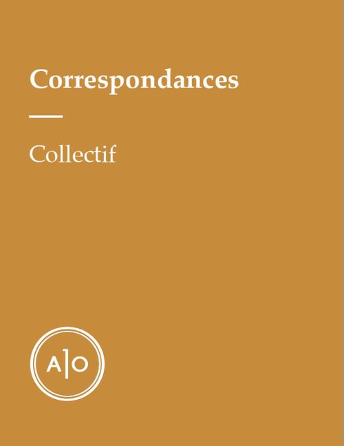 ebook cover of Correspondances, by Boris Proulx, Eve D'Amours Belanger, Florence Minder, Hugo Beauregard-Langelier, Ja, Marie Markovic, Pierre-Luc Lafrance