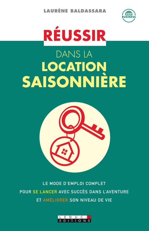 ebook cover of Réussir dans la location saisonnière, by Laurène Baldassara