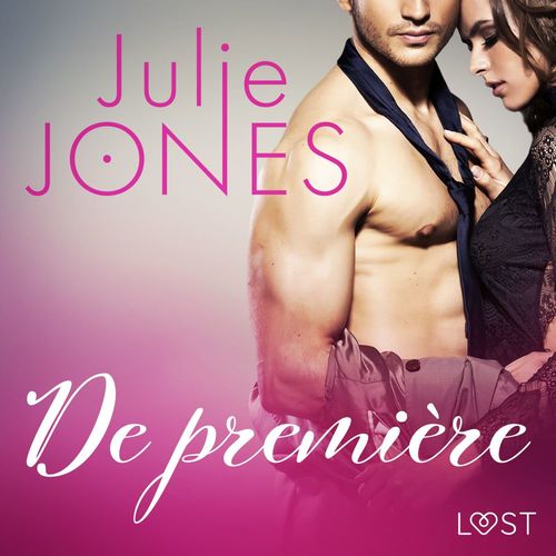 Couverture audiobook de De première - erotisch verhaal, de Julie Jones