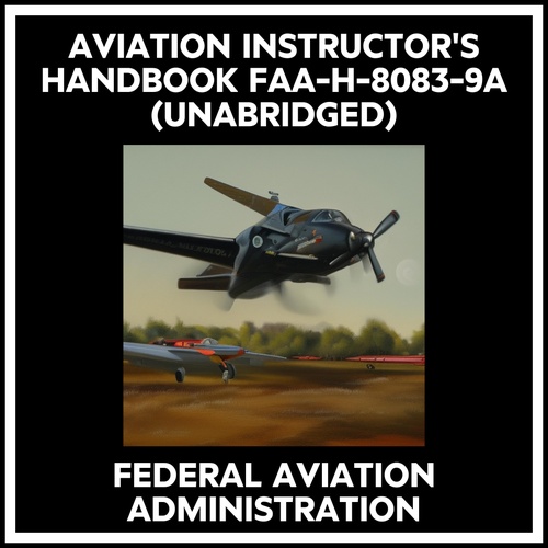 Couverture audiobook de Aviation Instructor's Handbook Faa-h-8083-9a (Unabridged), de Aviation Administration