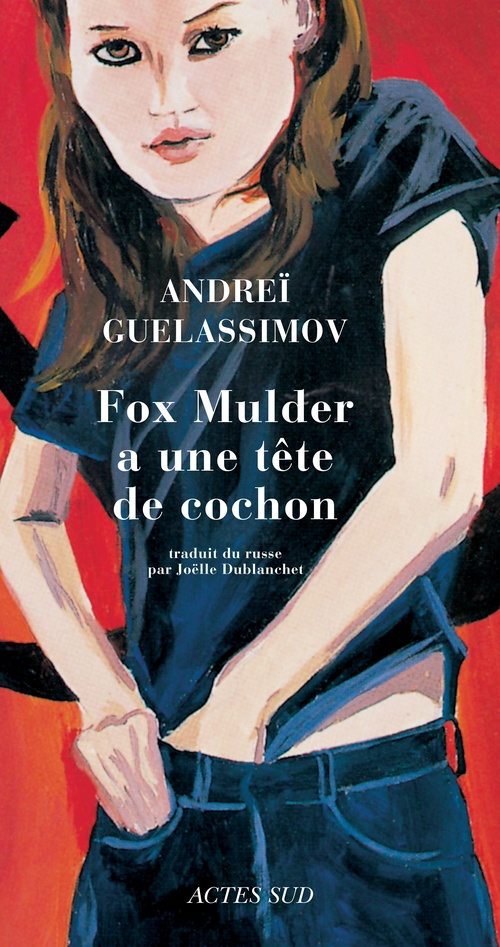 Couverture ebook de Fox Mulder a une tête de cochon, de Andreï Guelassimov
