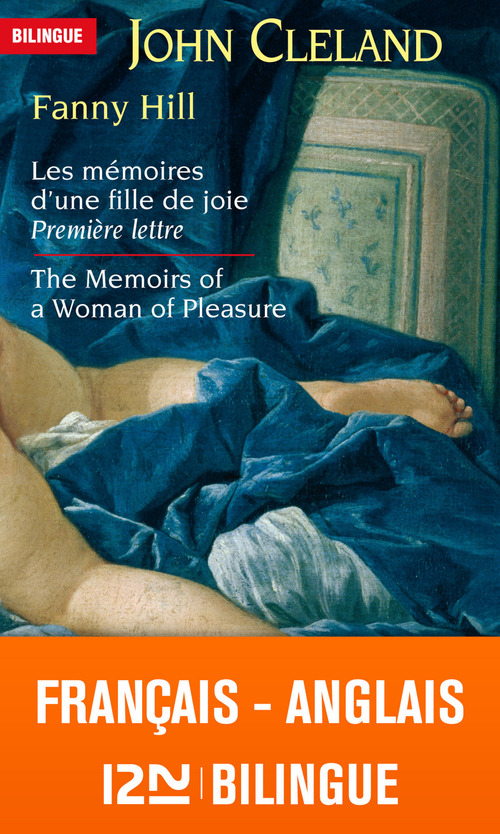 ebook cover of Fanny Hill Les mémoires d'une fille de joie / The memoirs of a woman of pleasure - Bilingue, by John Cleland